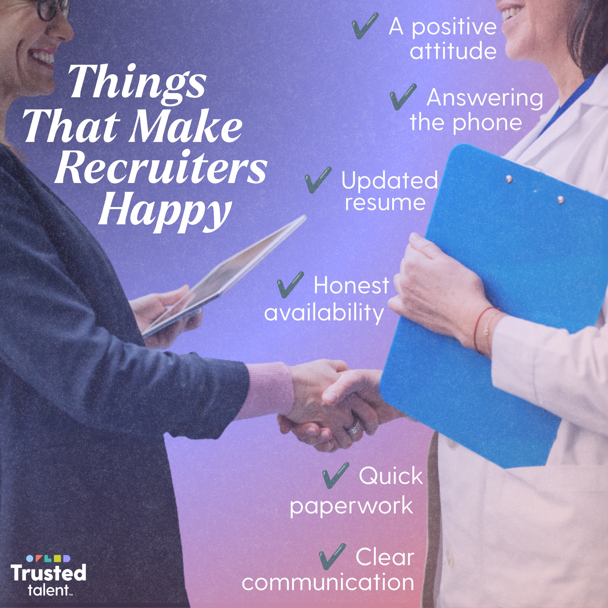 Things that make recruiters happy